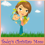 Today's Christian Mom