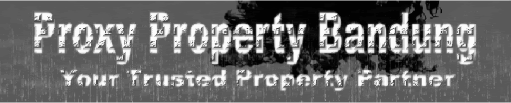Proxy Property Bandung